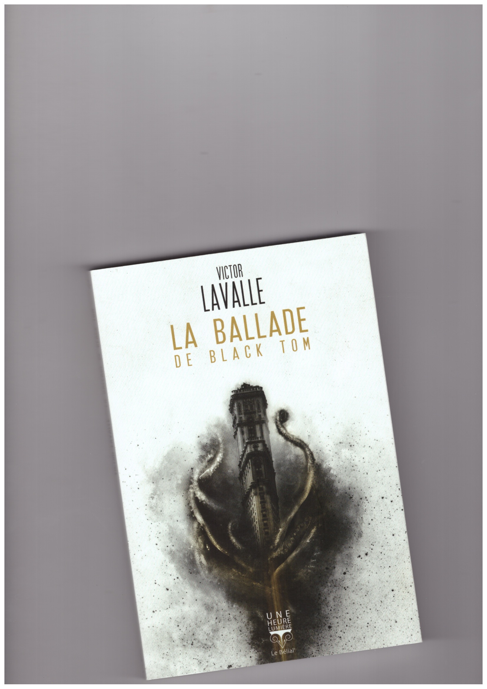 LAVALLE, Victor - La ballade de Black Tom